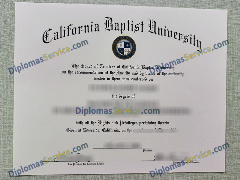 California Baptist University diploma, California Baptist University degree,