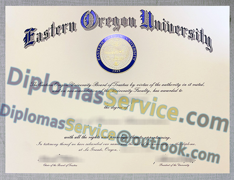 Eastern Oregon University diploma, Eastern Oregon University degree,