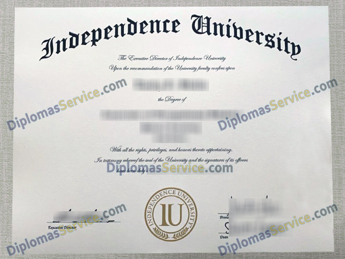Independence University diploma, Independence University degree,